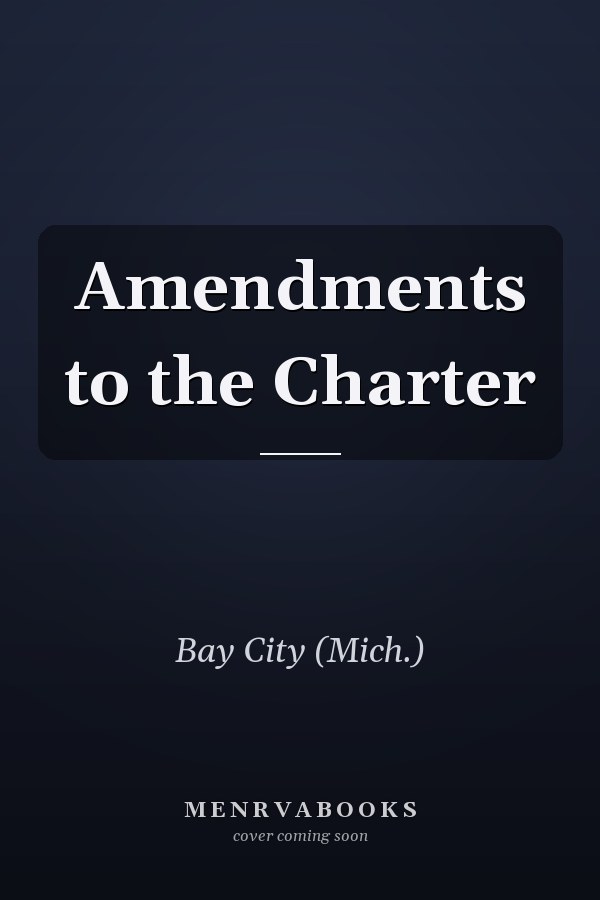 Amendments to the Charter