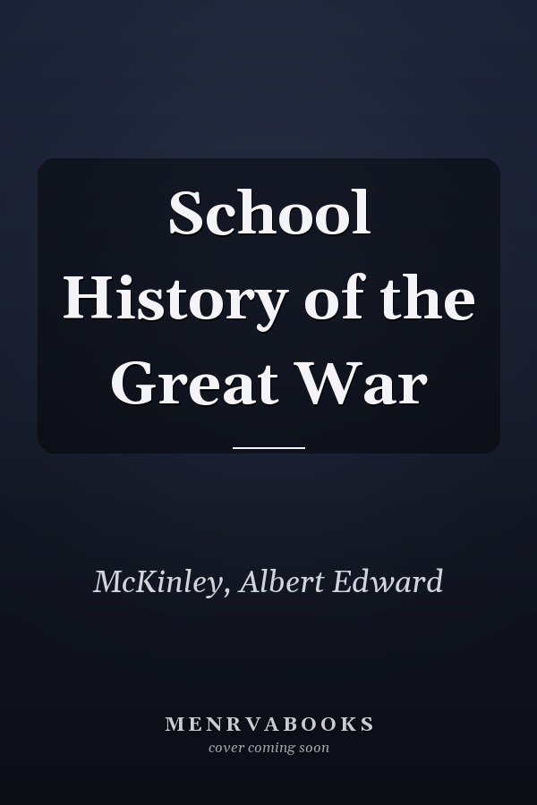 School History of the Great War