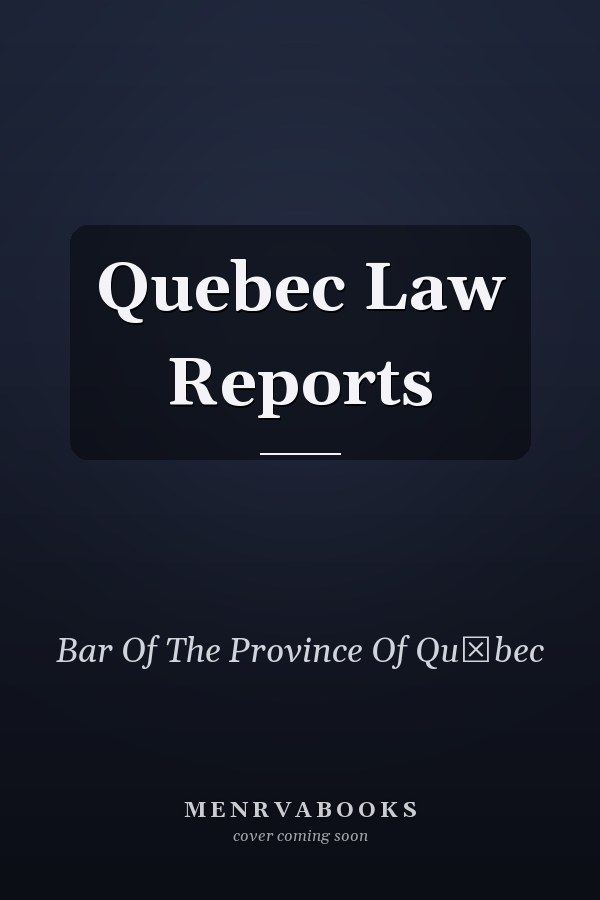 Quebec Law Reports