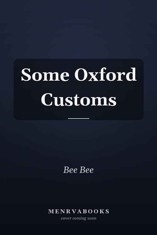Some Oxford Customs