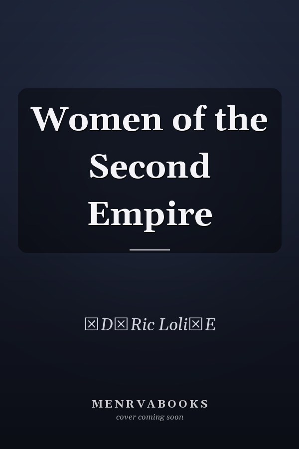 Women of the Second Empire