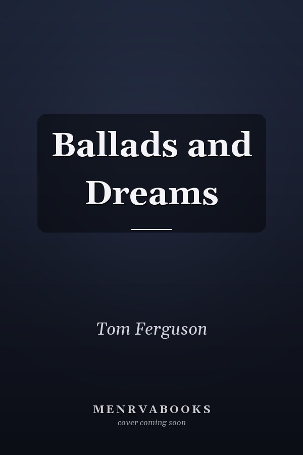 Ballads and Dreams