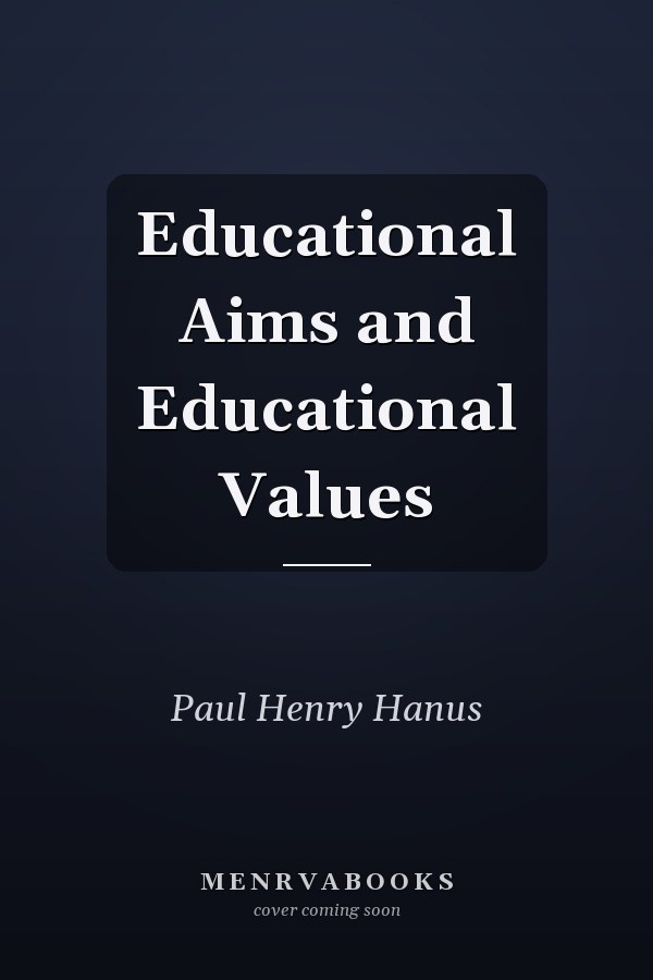 Educational Aims and Educational Values