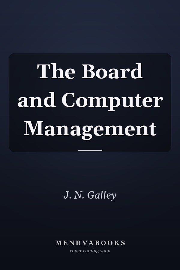 The Board and Computer Management
