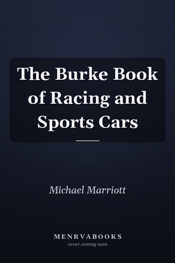 The Burke Book of Racing and Sports Cars