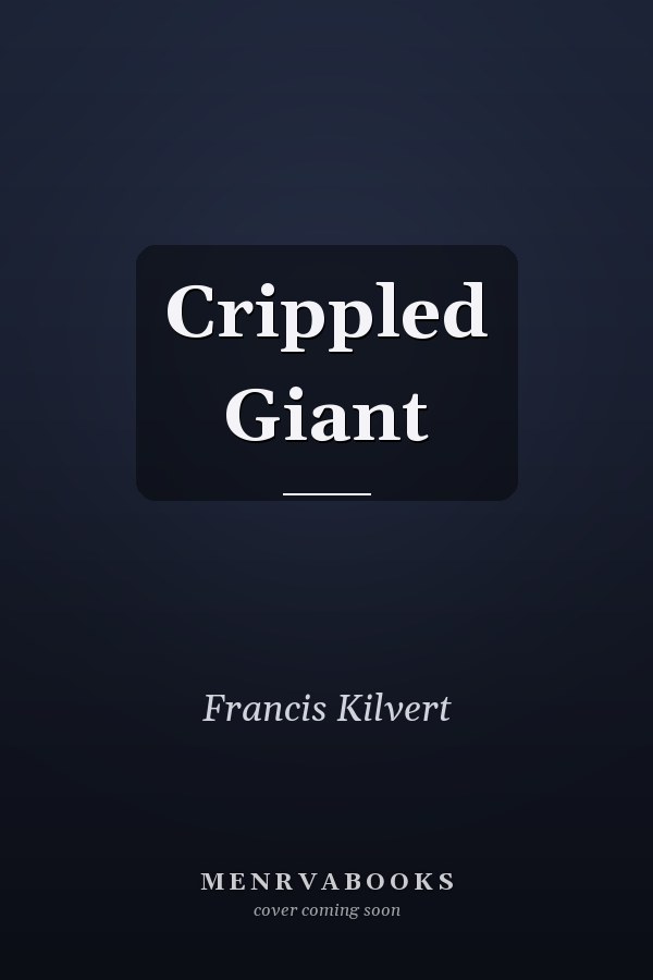 Crippled Giant