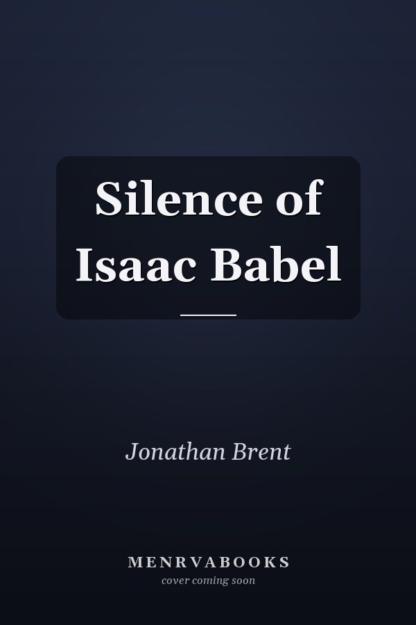 Silence of Isaac Babel