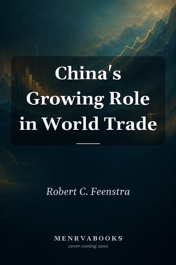 China's Growing Role in World Trade