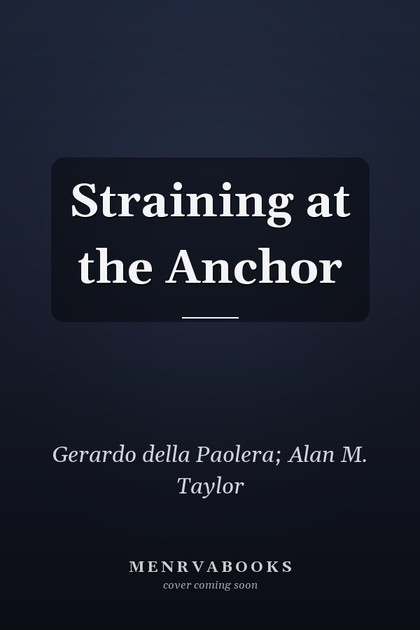 Straining at the Anchor