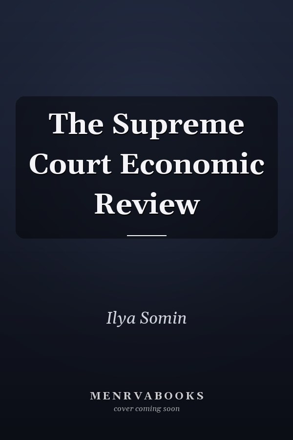 The Supreme Court Economic Review