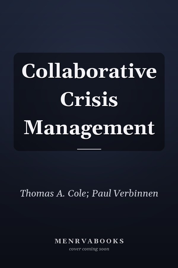 Collaborative Crisis Management