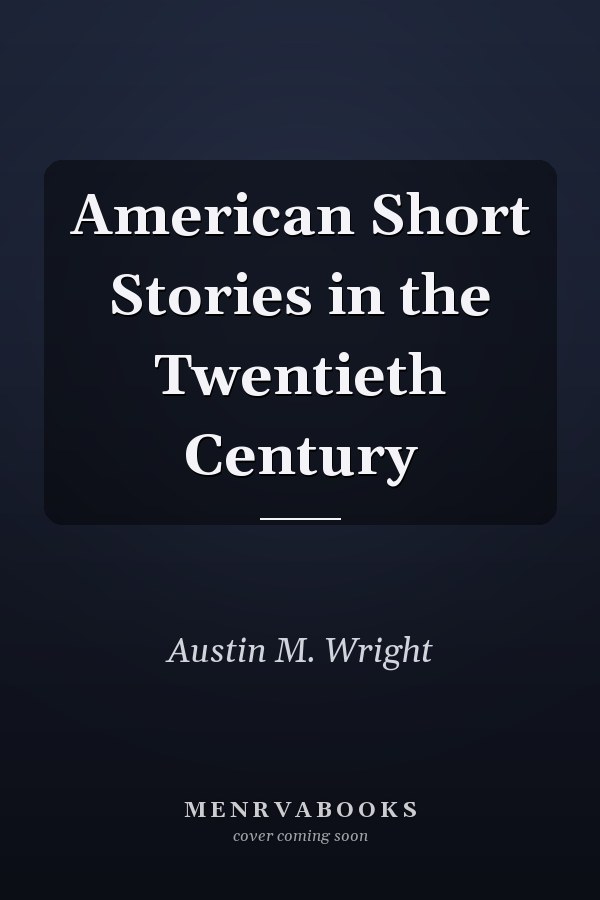 American Short Stories in the Twentieth Century