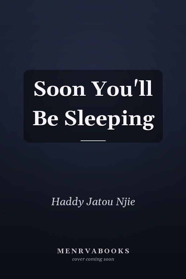 Soon You'll Be Sleeping