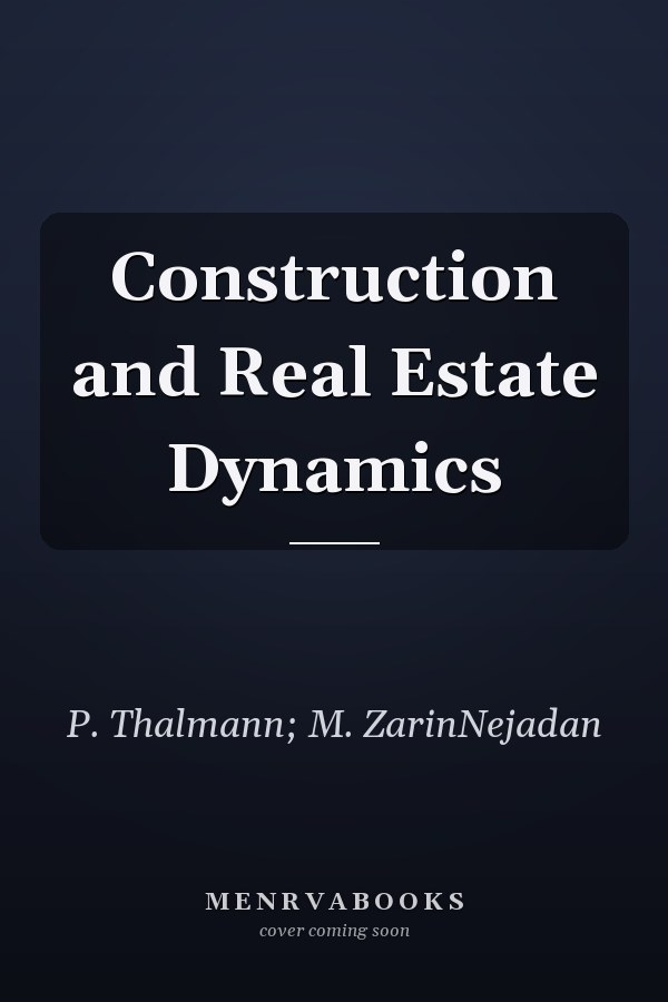 Construction and Real Estate Dynamics
