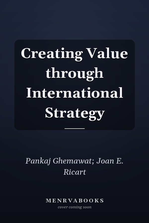 Creating Value through International Strategy