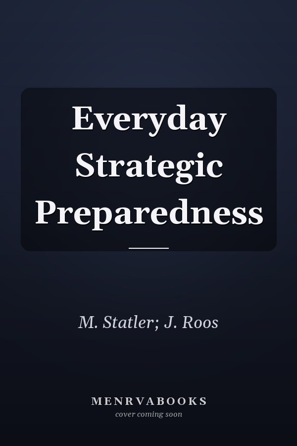 Everyday Strategic Preparedness