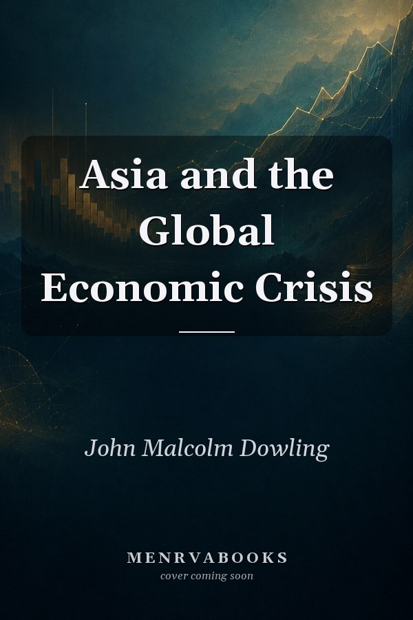 Asia and the Global Economic Crisis