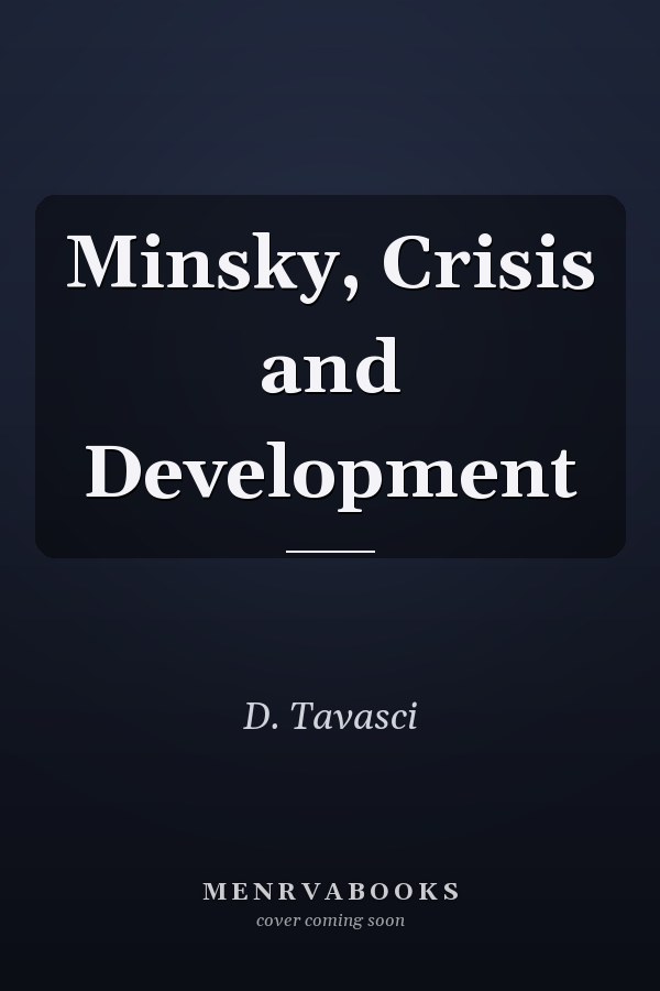 Minsky, Crisis and Development