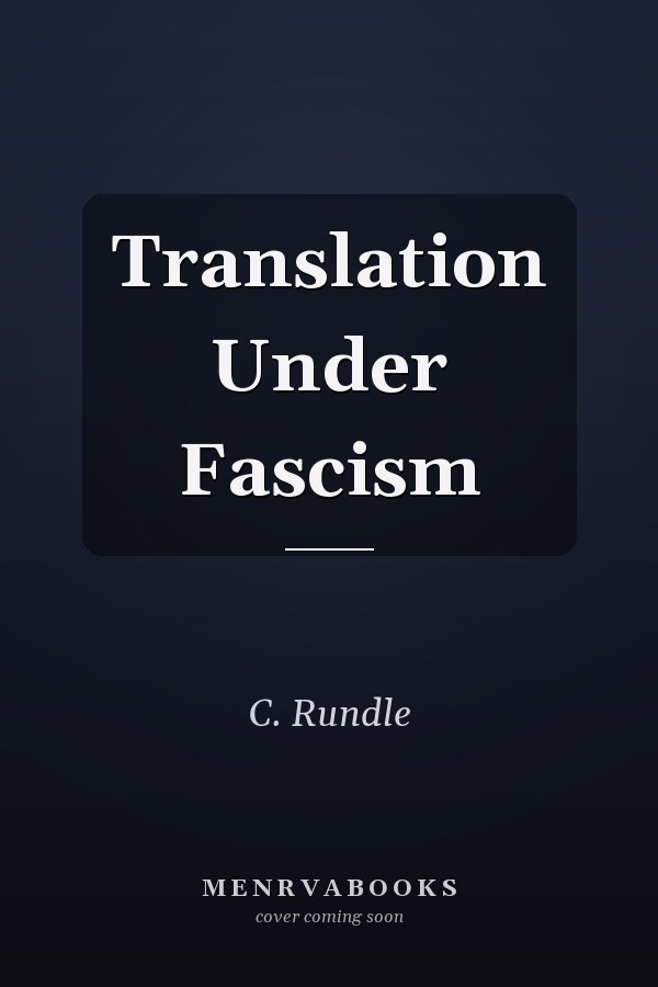 Translation Under Fascism