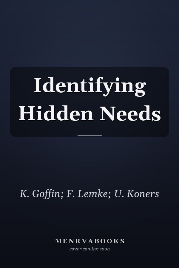 Identifying Hidden Needs