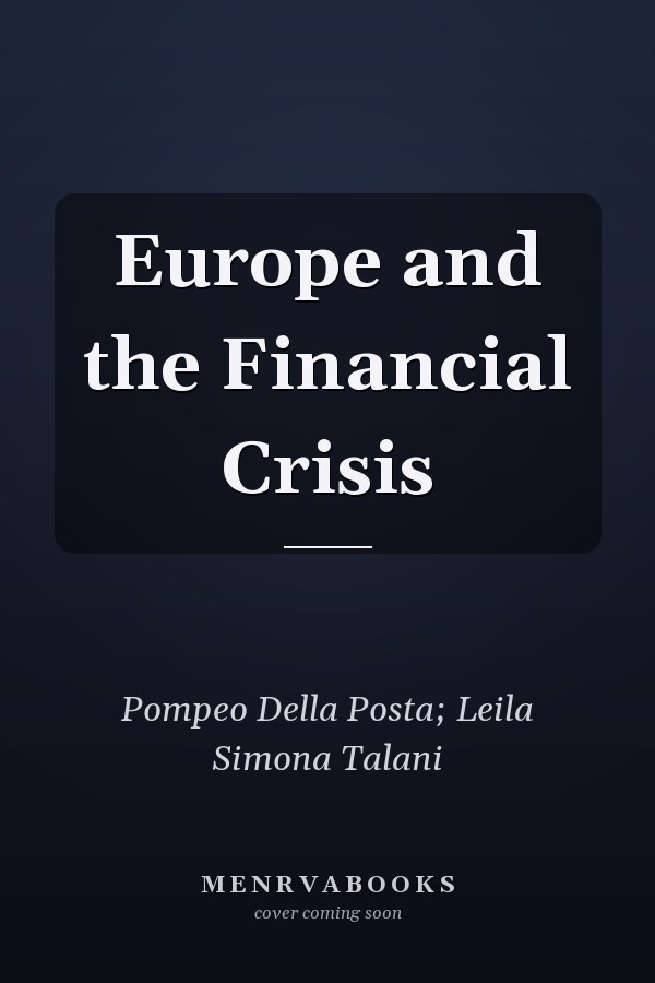 Europe and the Financial Crisis