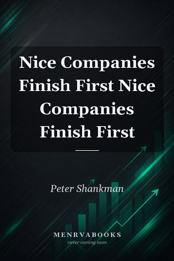 Nice Companies Finish First