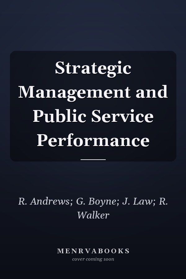 Strategic Management and Public Service Performance