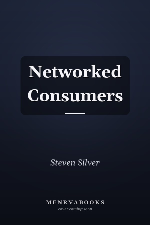 Networked Consumers