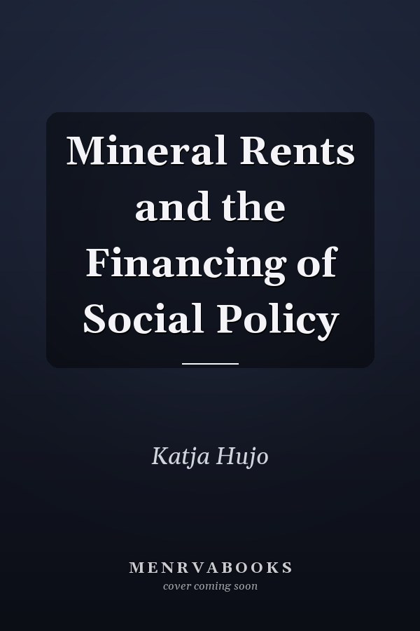 Mineral Rents and the Financing of Social Policy