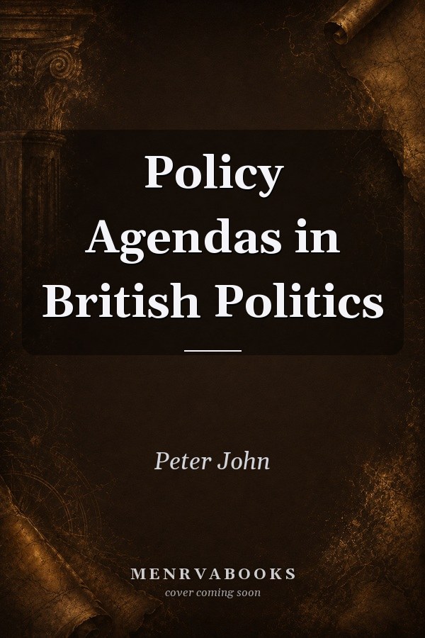 Policy Agendas in British Politics