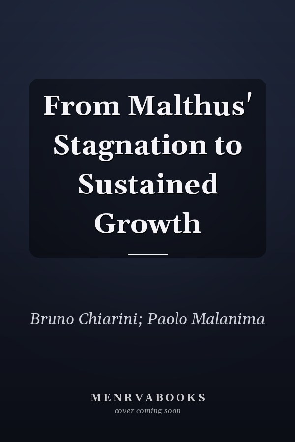 From Malthus' Stagnation to Sustained Growth