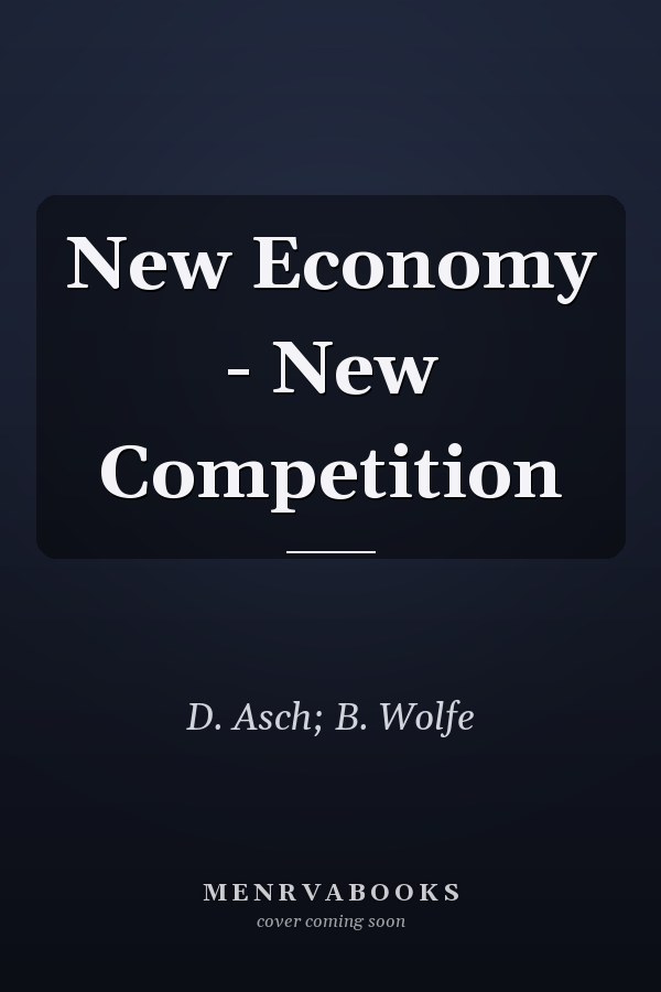 New Economy - New Competition