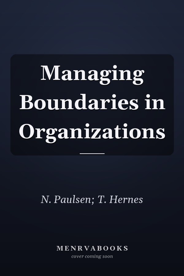 Managing Boundaries in Organizations