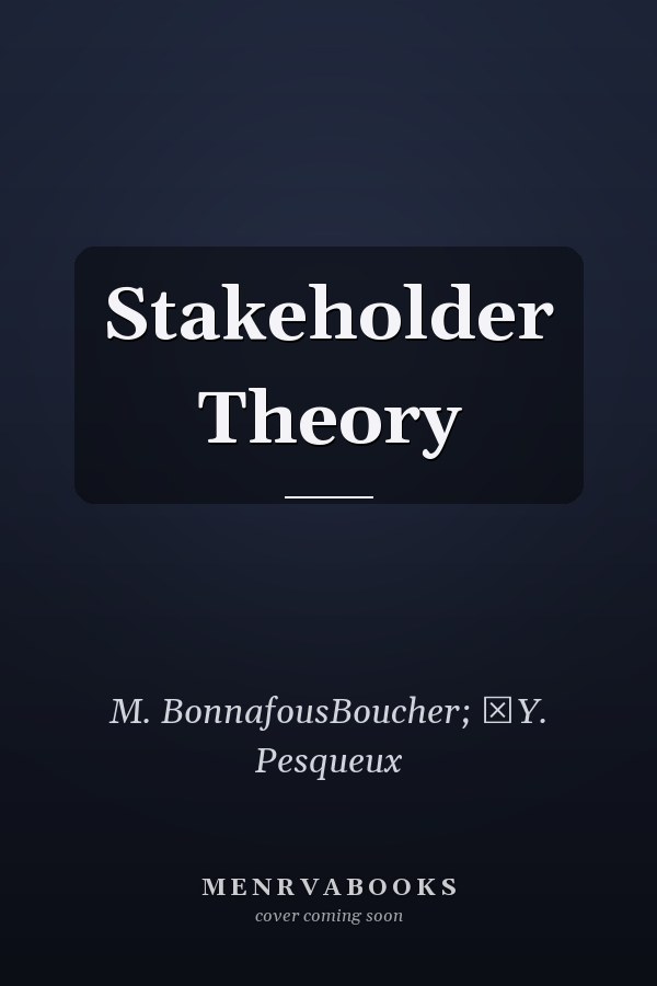 Stakeholder Theory