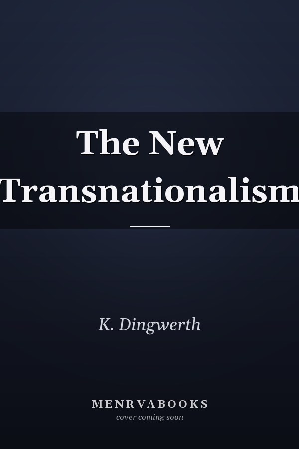 The New Transnationalism