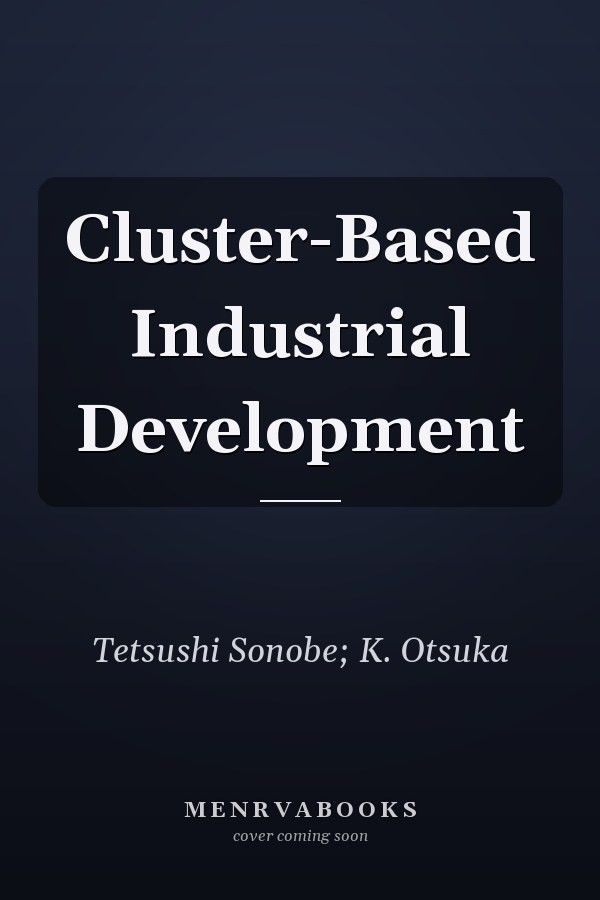 Cluster-Based Industrial Development
