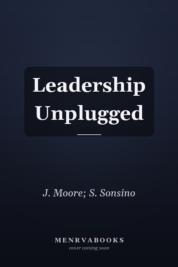 Leadership Unplugged