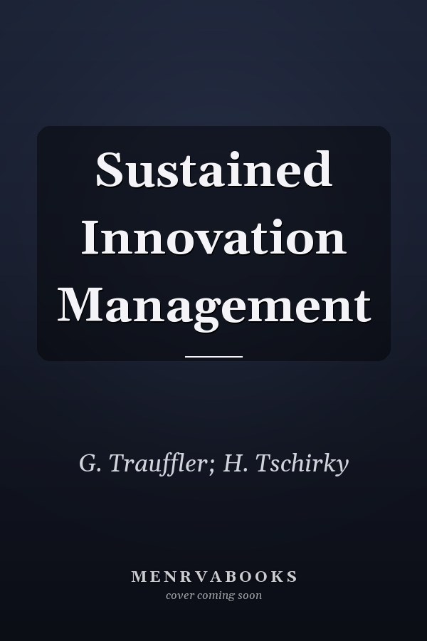 Sustained Innovation Management