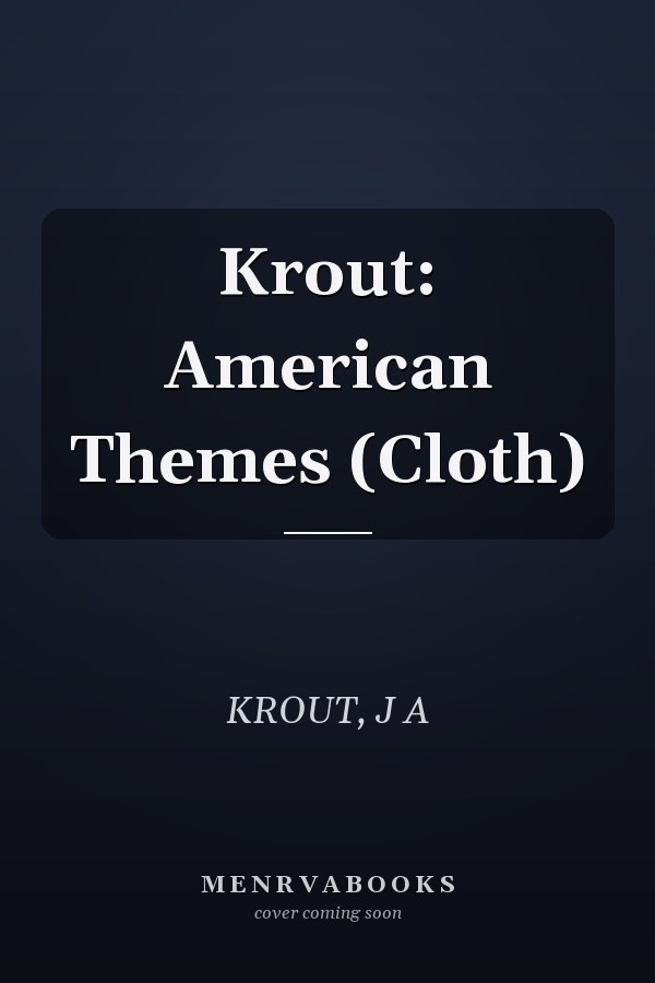 Krout: American Themes (Cloth)