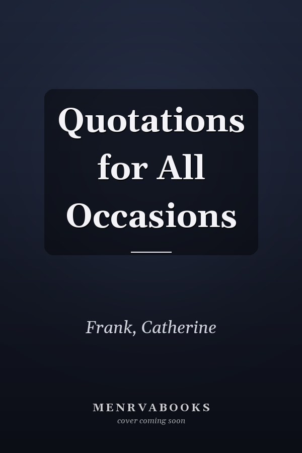Quotations for All Occasions