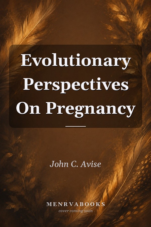 Evolutionary Perspectives On Pregnancy