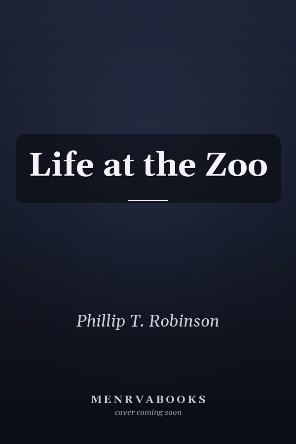 Life at the Zoo