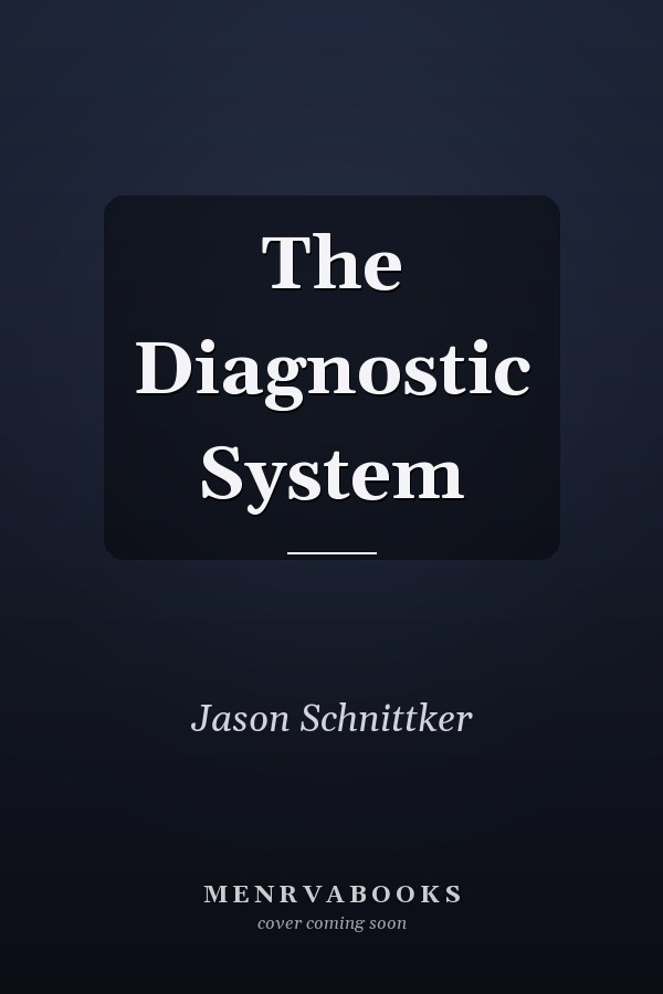 The Diagnostic System