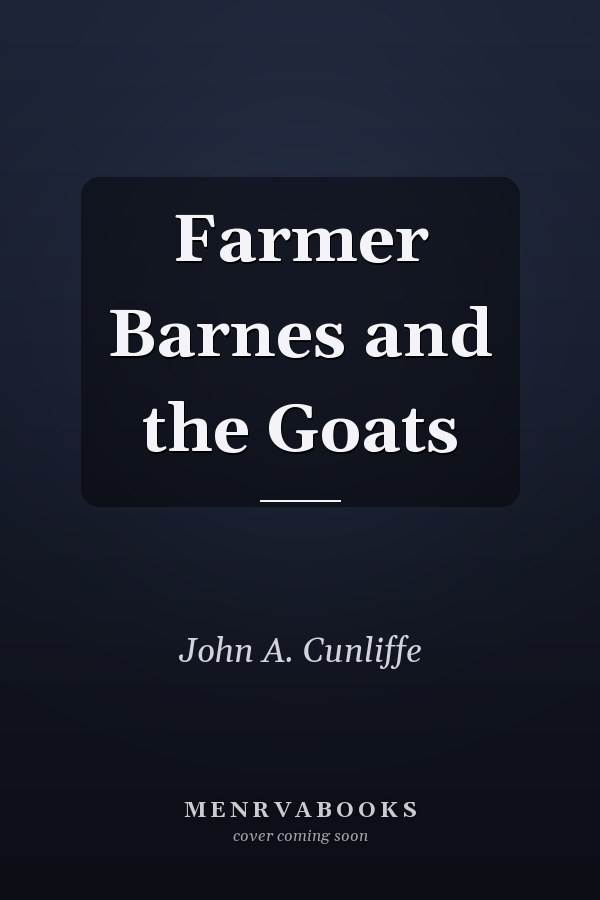 Farmer Barnes and the Goats