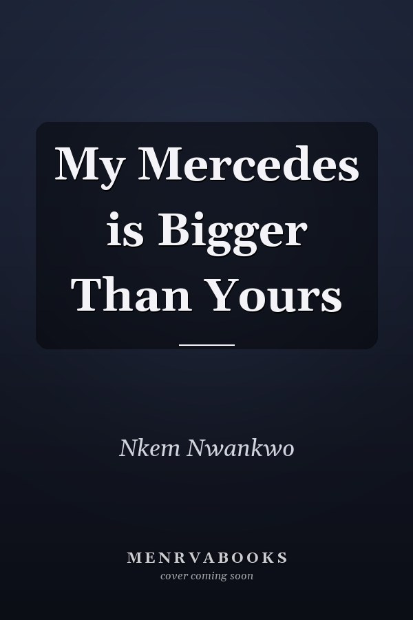 My Mercedes is Bigger Than Yours