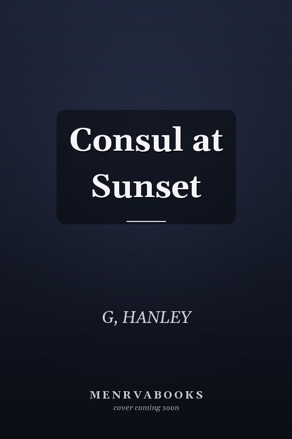 Consul at Sunset