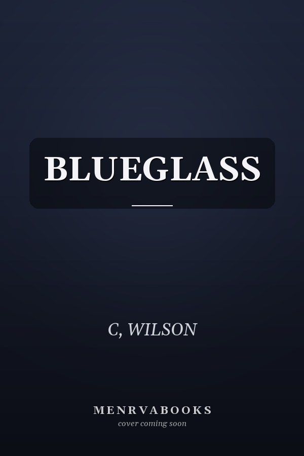 BLUEGLASS