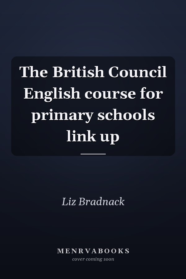 The British Council English course for primary schools link up