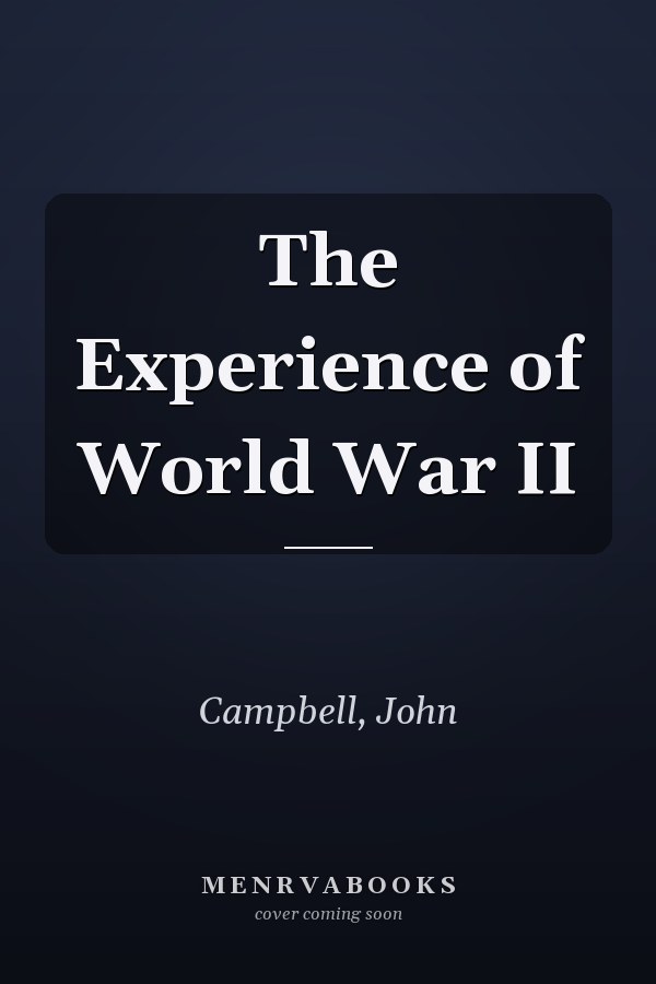 The Experience of World War II