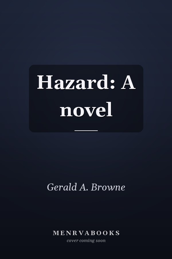 Hazard: A novel